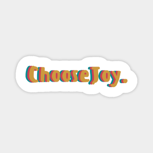 Retro 'Choose Joy' Magnet