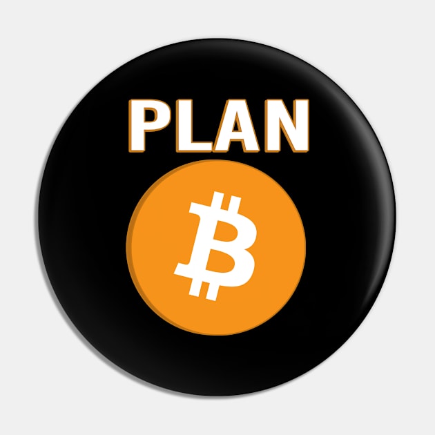 Plan B Pin by WikiTees