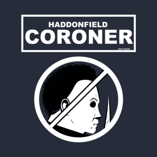 Halloween Haddonfield Coroner T-Shirt