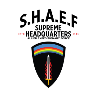 SHAEF - Supreme Headquarters Allied Expeditionary Force T-Shirt