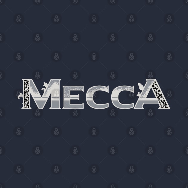 Mecca Ornamental Typography by mazyoy