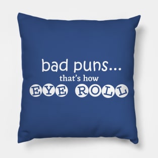 bad puns Pillow