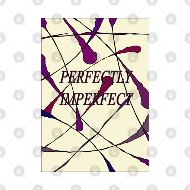 perfectly imperfect by amenij