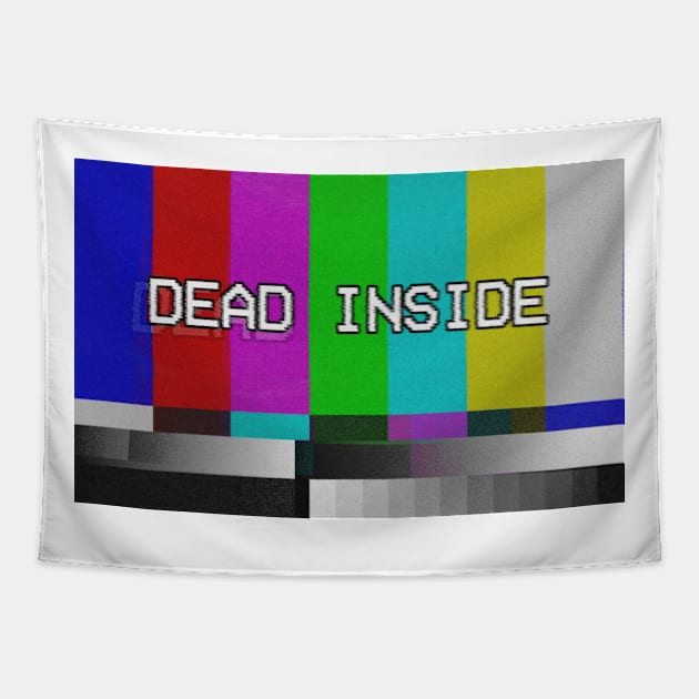 Vaporwave DEAD INSIDE test card / VHS Nihilism Artwork Tapestry by DankFutura