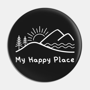 My Happy Place - Outdoors Pin