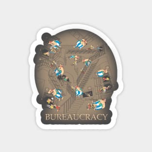 Bureaucracy Magnet