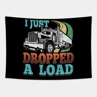 i just dropped a load Tapestry