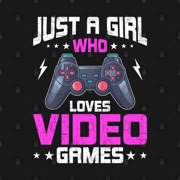 Just A Girl Who Loves Video Games Video Gamer Gaming Gift by DoFro