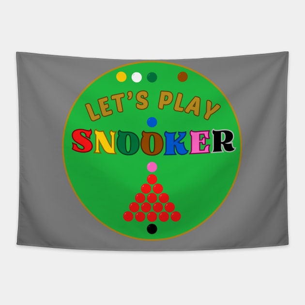 Lets Play Snooker Balls Snooker Lover 3 Tapestry by jr7 original designs