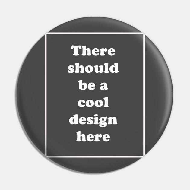 Cool design Pin by ölümprints