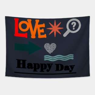 love happy day Tapestry