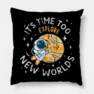 its time to explore new worlds baby Pillow