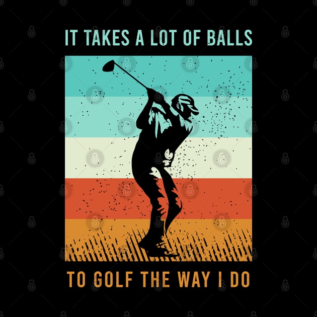 Funny Golf Clothing For A Golf Player by AlleyField