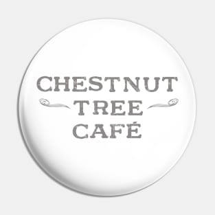 Chestnut Tree Cafe Pin