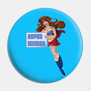 Super Woman Pin
