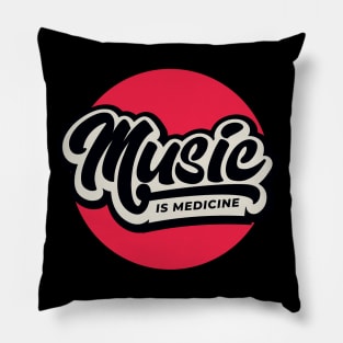 Music is Medicine Pillow