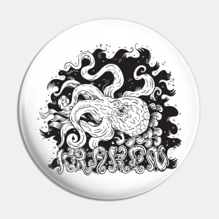 The Mighty Kraken Pin