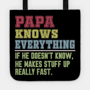 Papa knows everything vintage Tote