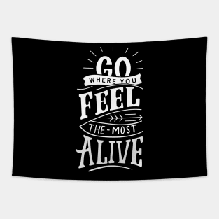 Feel Alive Tapestry