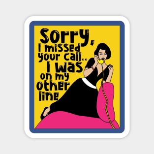 Retro woman on phone with saying Magnet