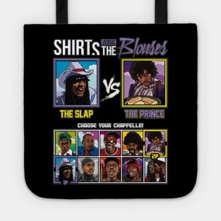 Dave Chappelle - Shirts Vs Blouses Tote