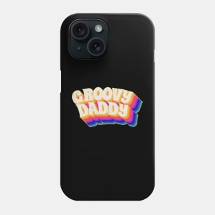 Wave of Colors Groovy Daddy Design Phone Case