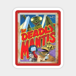 Mystery Science Rusty Barn Sign 3000 - The Deadly Mantis Magnet