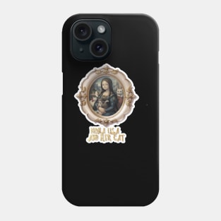 Mona Lisa and her cat Phone Case