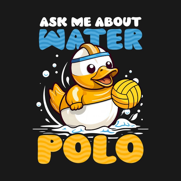 Water Polo Shirt | Ask Me About Water Polo by Gawkclothing