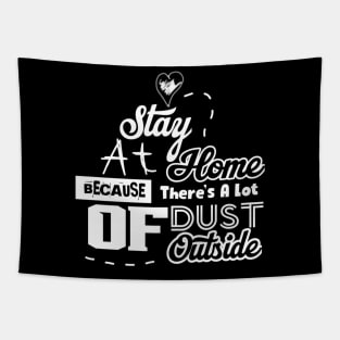 Stay at Home Quotes Tapestry