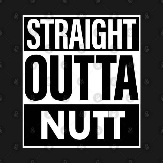 Nutt Name Straight Outta Nutt by ThanhNga