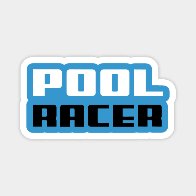 Pool Racer, swimming design v1 Magnet by H2Ovib3s