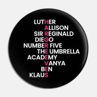 The Hargreeves Family - The Umbrella Academy (White) Pin