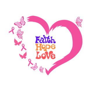 Faith Hope Love T-Shirt