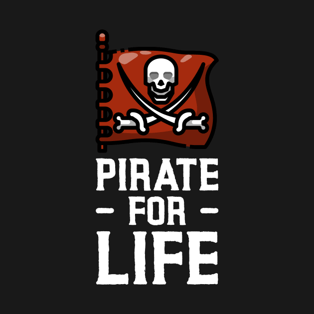 Pirate For Life by KillerThreads