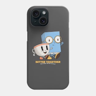 Coffee & Book - Better Together Phone Case