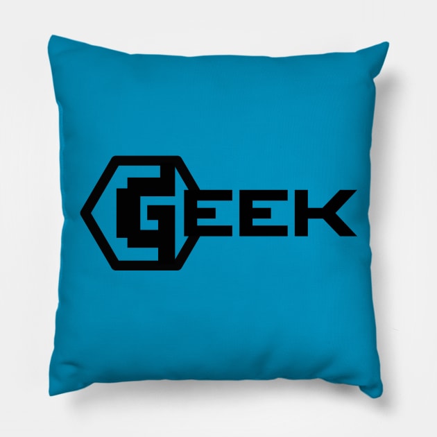 I am a GEEK! Pillow by spiderman1962