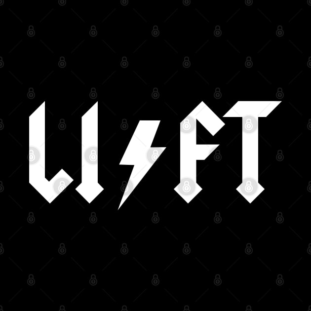 LIFT Gym Parody Shirt by Lord Teesus