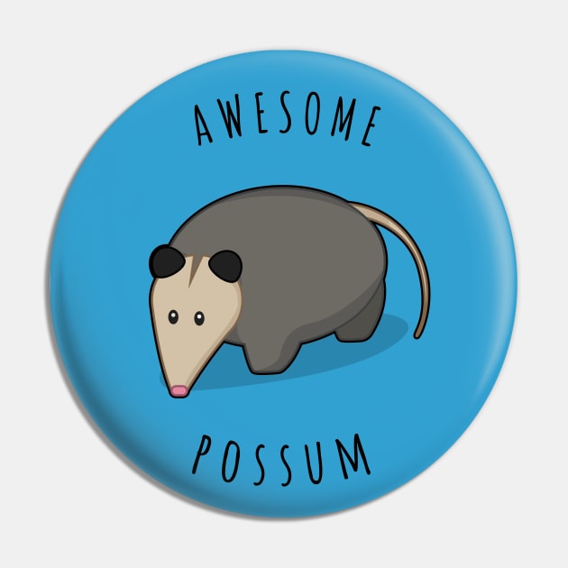 Awesome Possum Pin by Ashley Warner