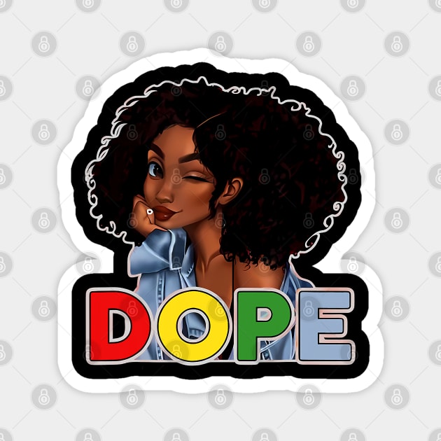 Unapologetically Dope, Black, Afro, Black History, Juneteenth, Black Woman Magnet by UrbanLifeApparel