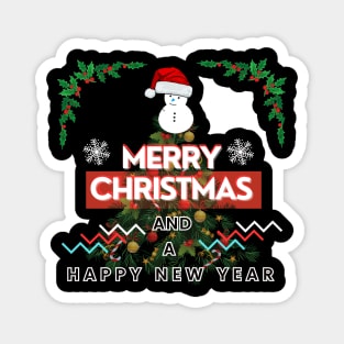Merry Christmas and a Happy new year Magnet