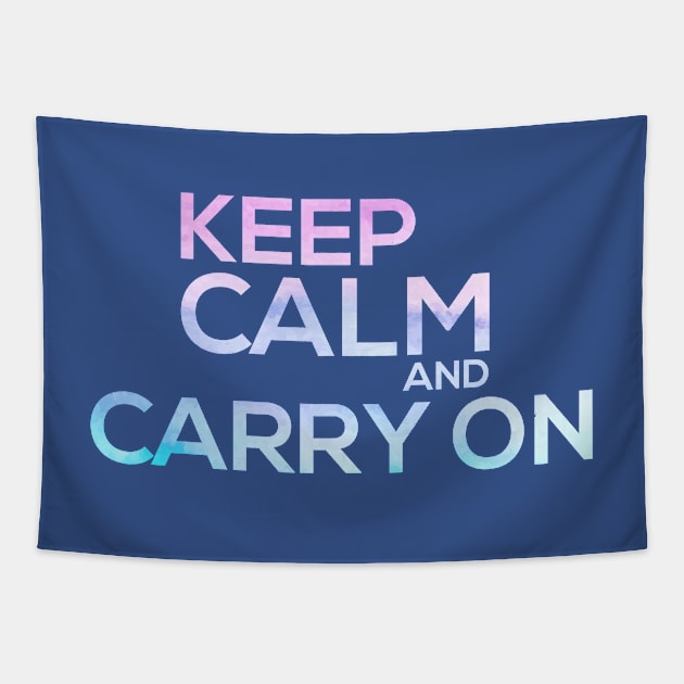 Keep Calm and Carry on, motivational messages Tapestry by Jkinkwell