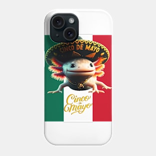 Cinco de Mayo Funny Cute AxolotL Mexican Flag Phone Case