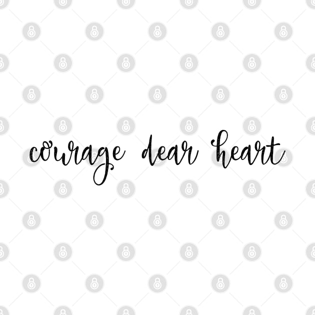 Courage dear heart by Dhynzz