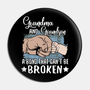 Grandma And Grandson A Bond That Can't Be Broken Pin