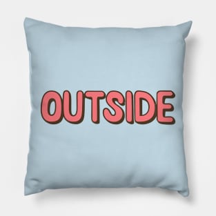 Outside Pillow