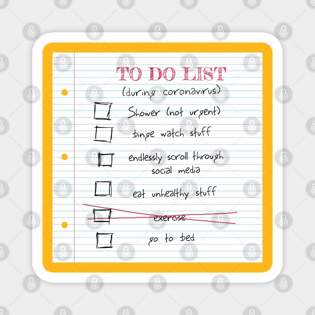 To Do List (Coronavirus edition) Magnet by coryreid_illustration