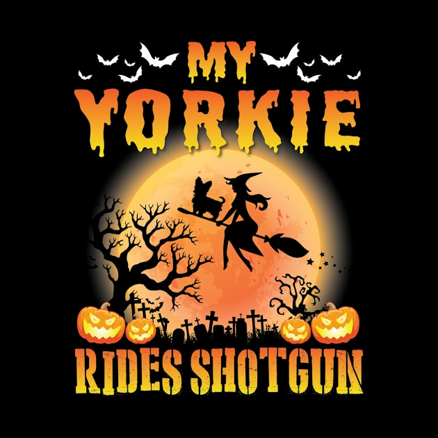 My Yorkie Dog Rides Shotgun Happy Halloween Day Dog Mother Father Mommy Daddy by hoaikiu