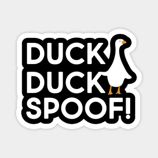 Duck Duck Spoof Duck Lover Magnet