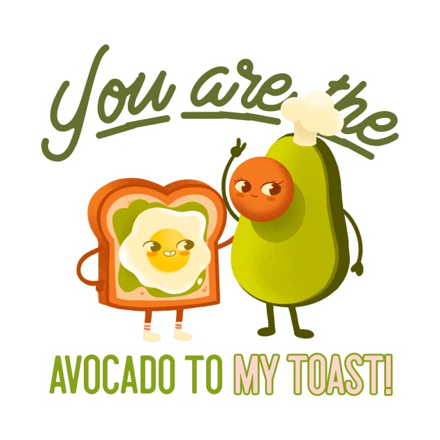 Avocado Toast Cute Kawaii by Tip Top Tee's